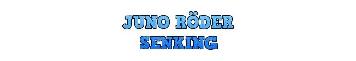 JUNO R&Ouml;DER SENKING