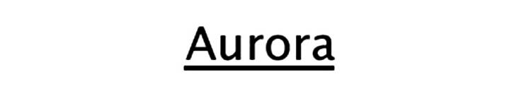 AURORA